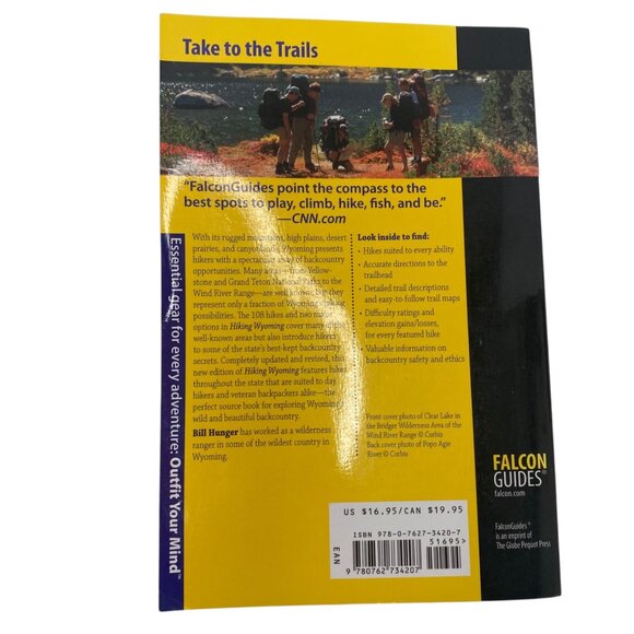 Hiking Wyoming: 110 Of The States Best Hiking Adventures By Bill Hunger SC - Picture 2 of 5
